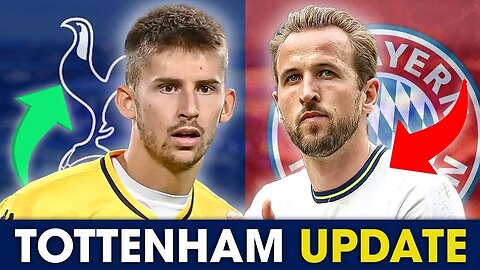 Kane OPEN To Bayern Move • Vicario ANNOUNCEMENT Soon [TOTTENHAM UPDATE]