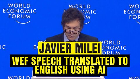 Full WEF speech translated to English by AI.