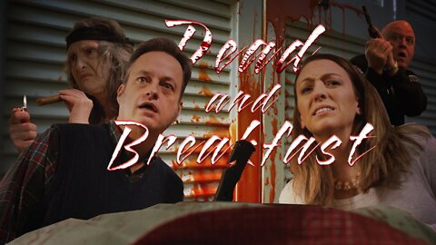 Dead and Breakfast (2016) Student Short Film