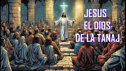 4 veces que Jesus dijo que el era el Dios de la Tanaj.
