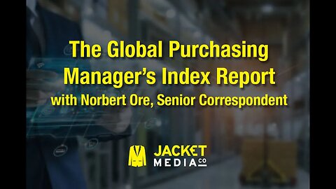 The Global Purchasing Manager's Index February 2022