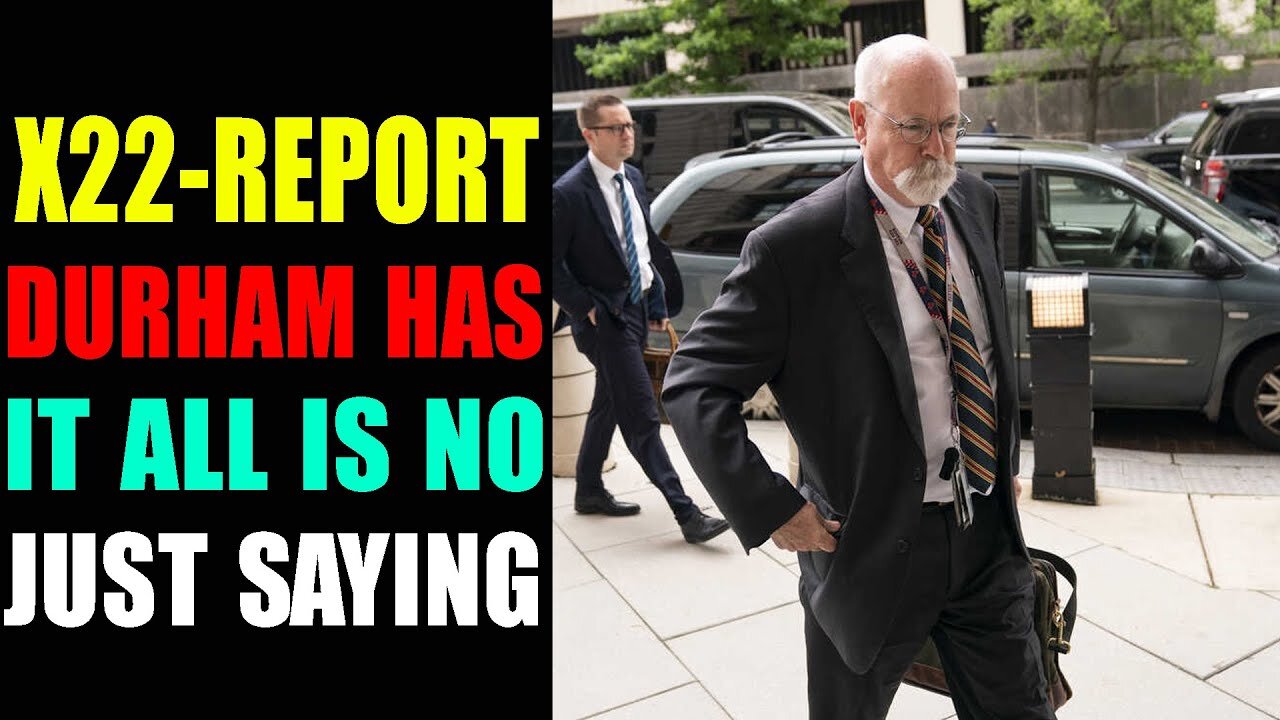 DURHAM HAS IT ALL IS NOT JUST SAYING, THE HAMMER IS ABOUT TO FALL - TRUMP NEWS