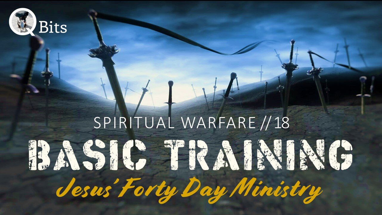 #429 // JESUS' FORTY DAYS' MINISTRY