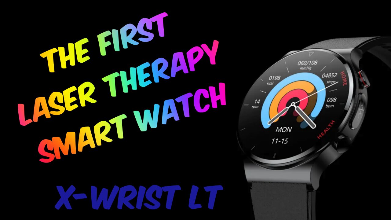 X-WRIST LT – LASER THERAPY SMART WATCH