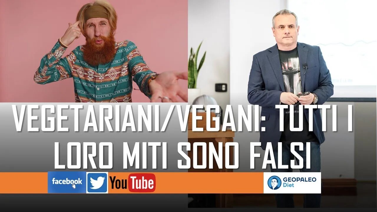 Vegetariani/Vegani. Ecco perché tutti i Miti su cui si Basano sono Totalmente Sbagliati