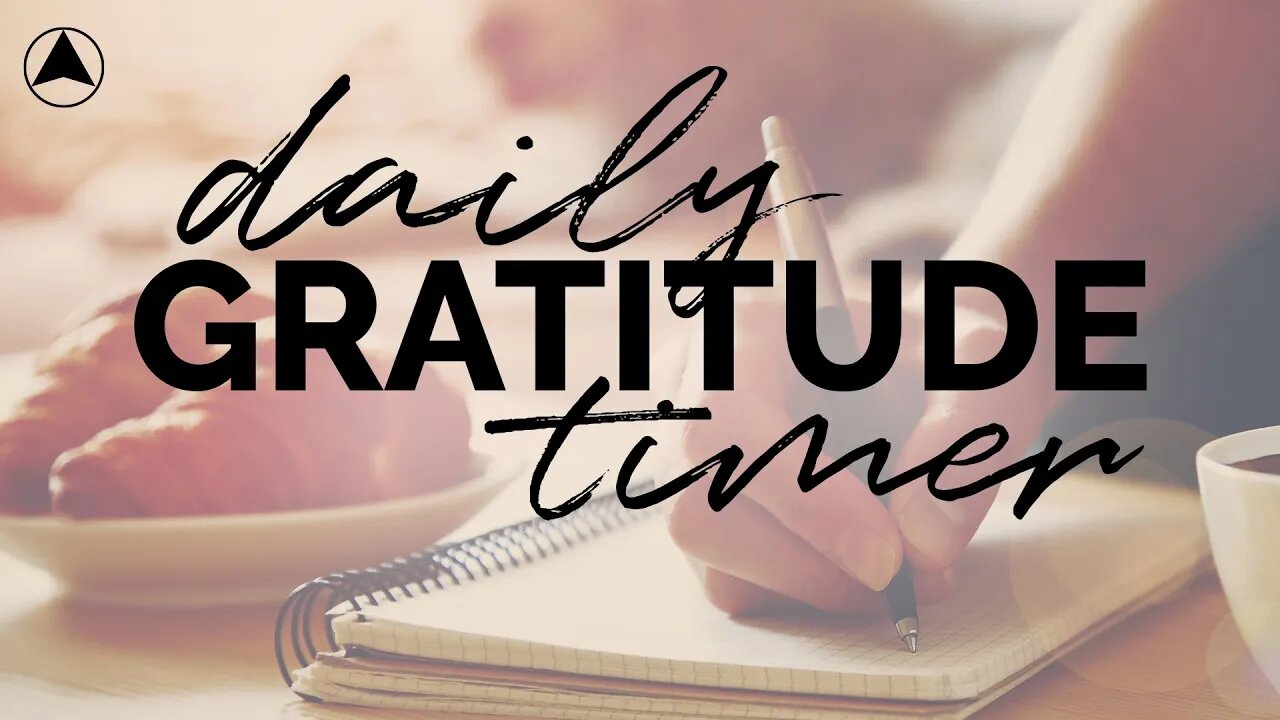 Daily Gratitude Timer with Meditation Music