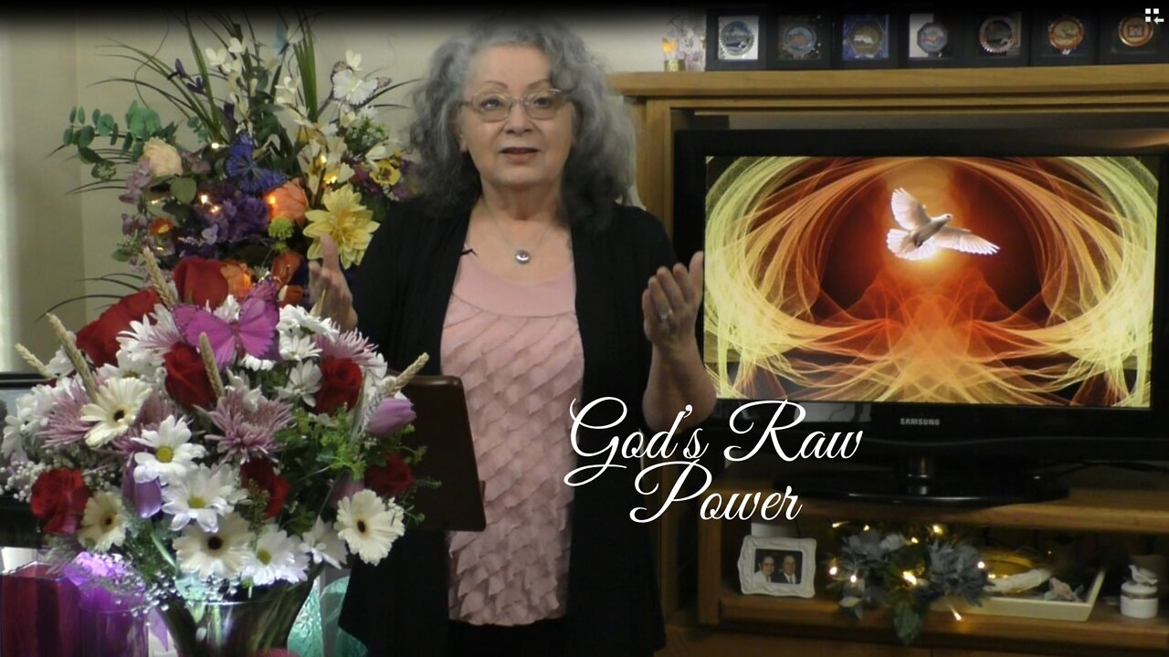 God’s Raw Power