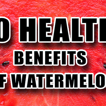 10 Health Benefits Of Watermelon