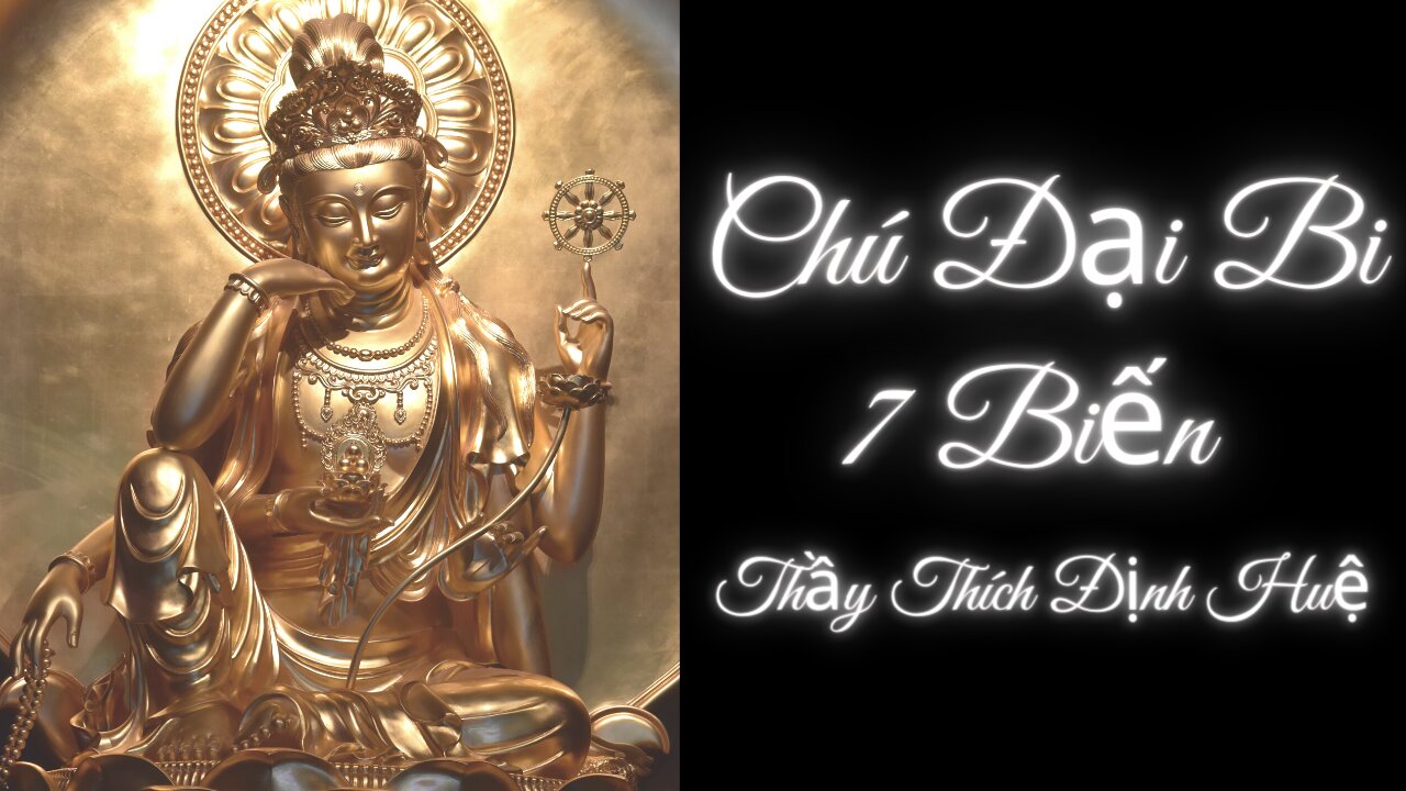 Chú Đại Bi 7 Biến