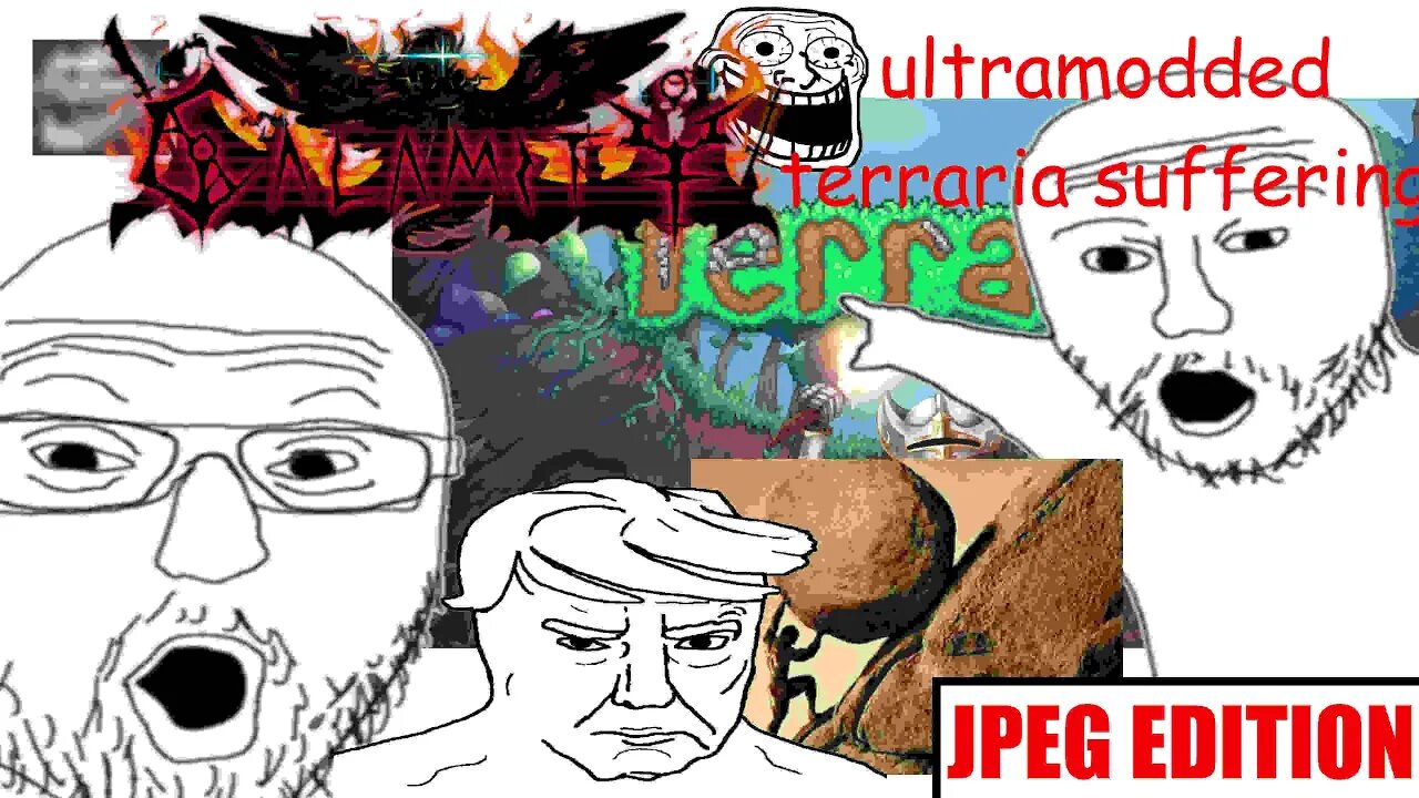 Ultramodded Terraria Suffering | Calamity + Thorium + Fargo's Souls