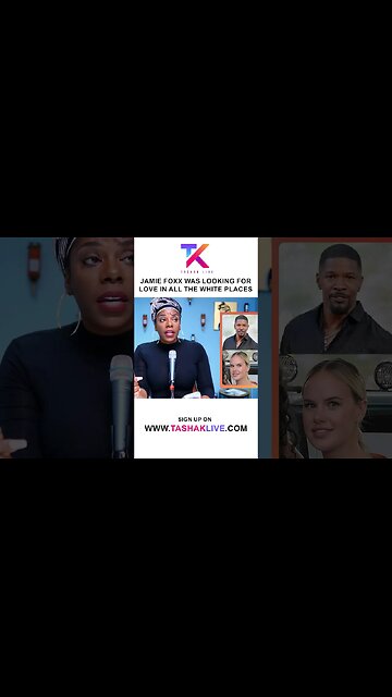 Jamie Foxx Was Looking For Love in All The White Places