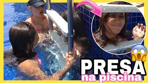 PRESA NA ESCADA DA PISCINA😱| 3 IRMÃS DEMAIS