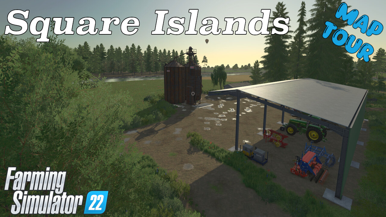 Map Tour | Square Islands | Farming Simulator 22