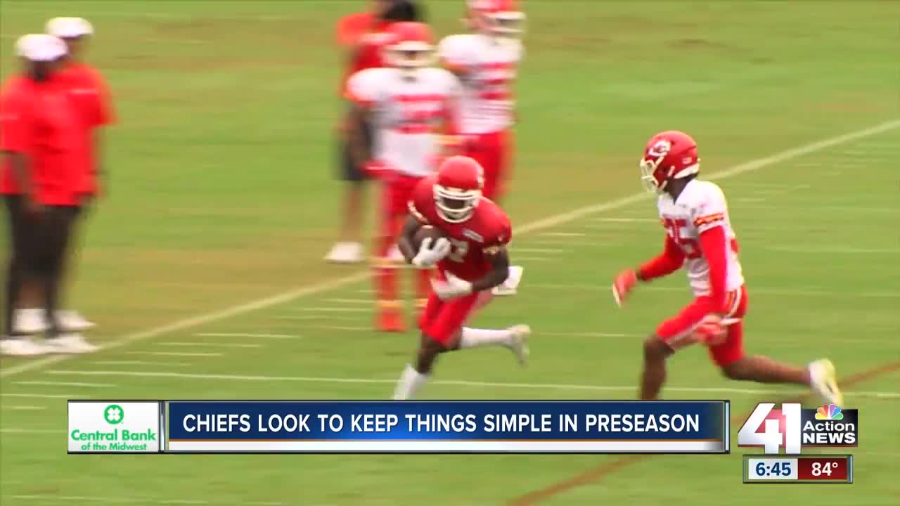 KC will keep things simple in preseason opener