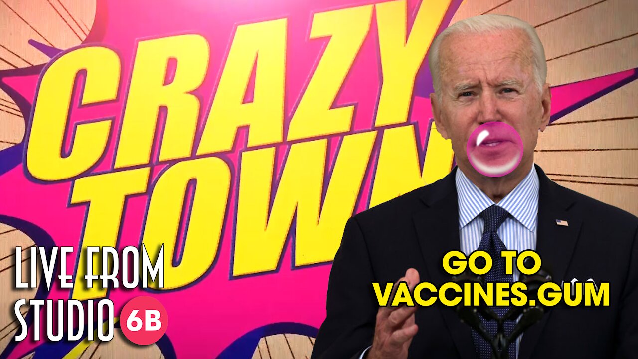 Bazooka Joe Tells You Where to Find Vaccine Info (Crazy Town)