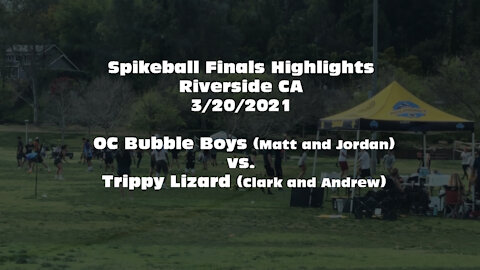 Spikeball Finals - Riverside CA 3/20/2021