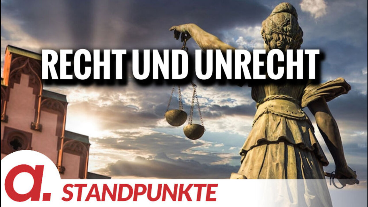 Recht und Unrecht | Von Alexander Christ