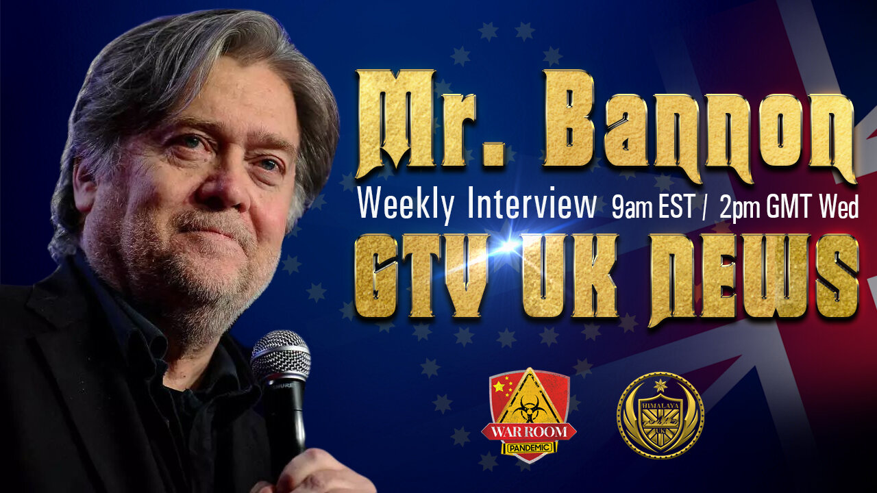 GTV UK English-Weekly Interview with Mr. Bannon (24th Feb)