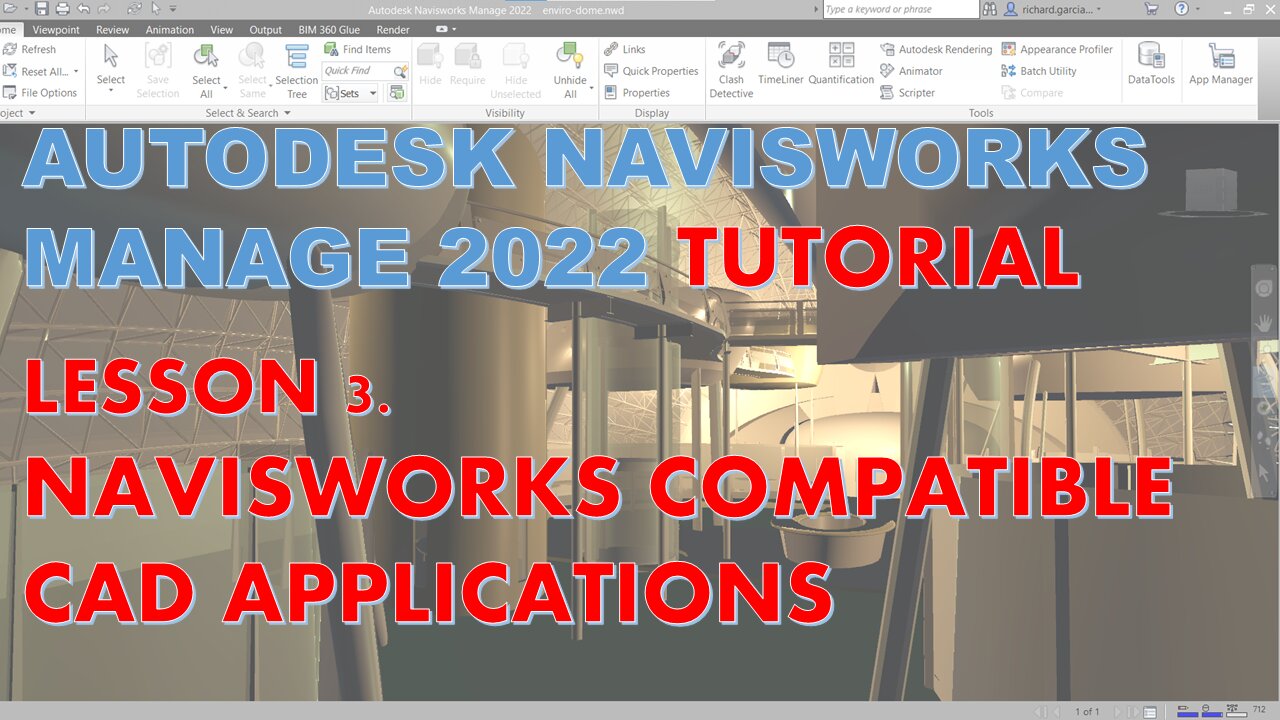 NAVISWORKS MANAGE 2022 LESSON 3: NAVISWORKS COMPATIBLE CAD APPLICATIONS