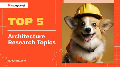 TOP-5 Architecture Research Topics