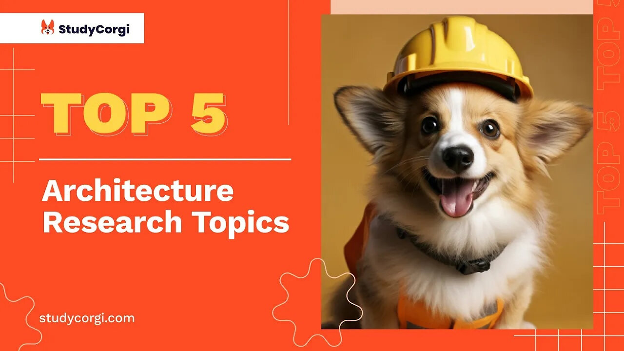 TOP-5 Architecture Research Topics