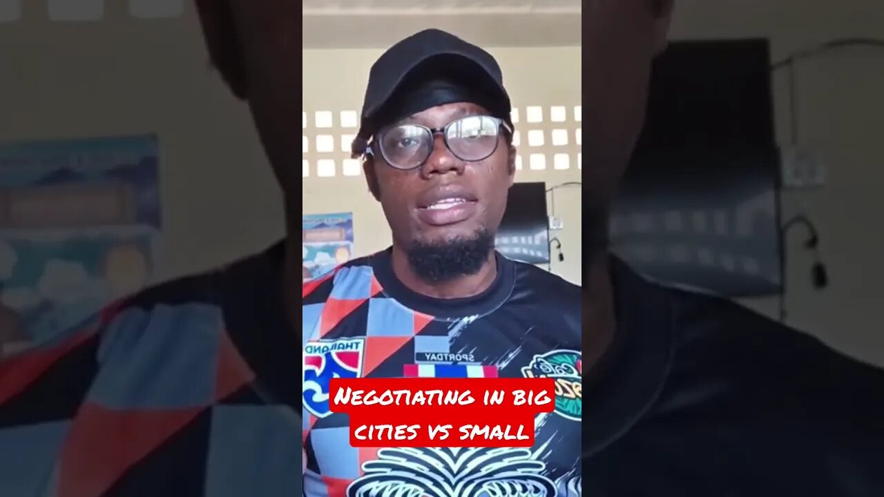 Negotiating in big cities vs small