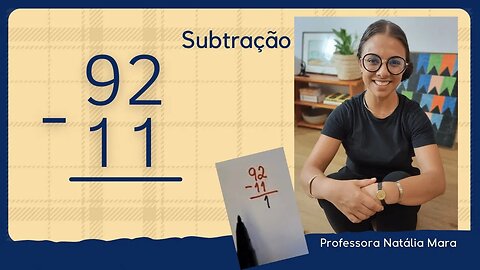 92-11 | 92 menos 11 | Como fazer continha de subtração?