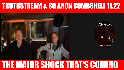 TRUTHSTREAM & SG ANON HUGE 11.22.24: The Aftermath of The Election > The Major Shock That's Coming