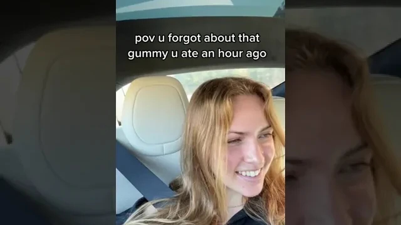 pov u forgot about that gummy u ate an hour ago Video By thatbitchmeg #Shorts