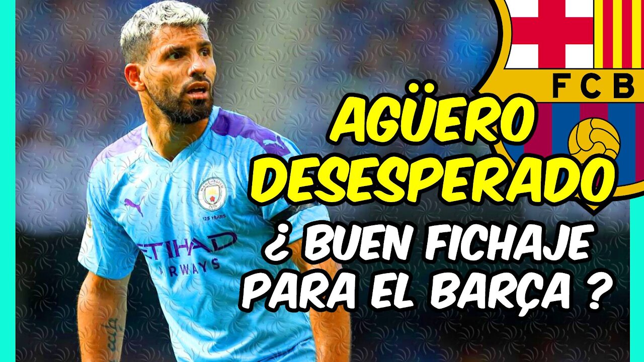 AGÚERO EXPLOTA indignado con sus compañero en el CITY: ¿debe el BARÇA acercarse al ARGENTINO?