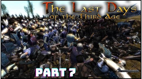 Mount And Blade The Last Days of Third Age Gameplay Walkthrough Part 7 - The Fall Of Gondor