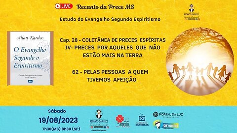 Cap. 28 - Preces Por Aqueles QUE Não Estão Mais Na Terra PELAS PESSOAS A QUEM TIVEMOS AFEIÇÃO