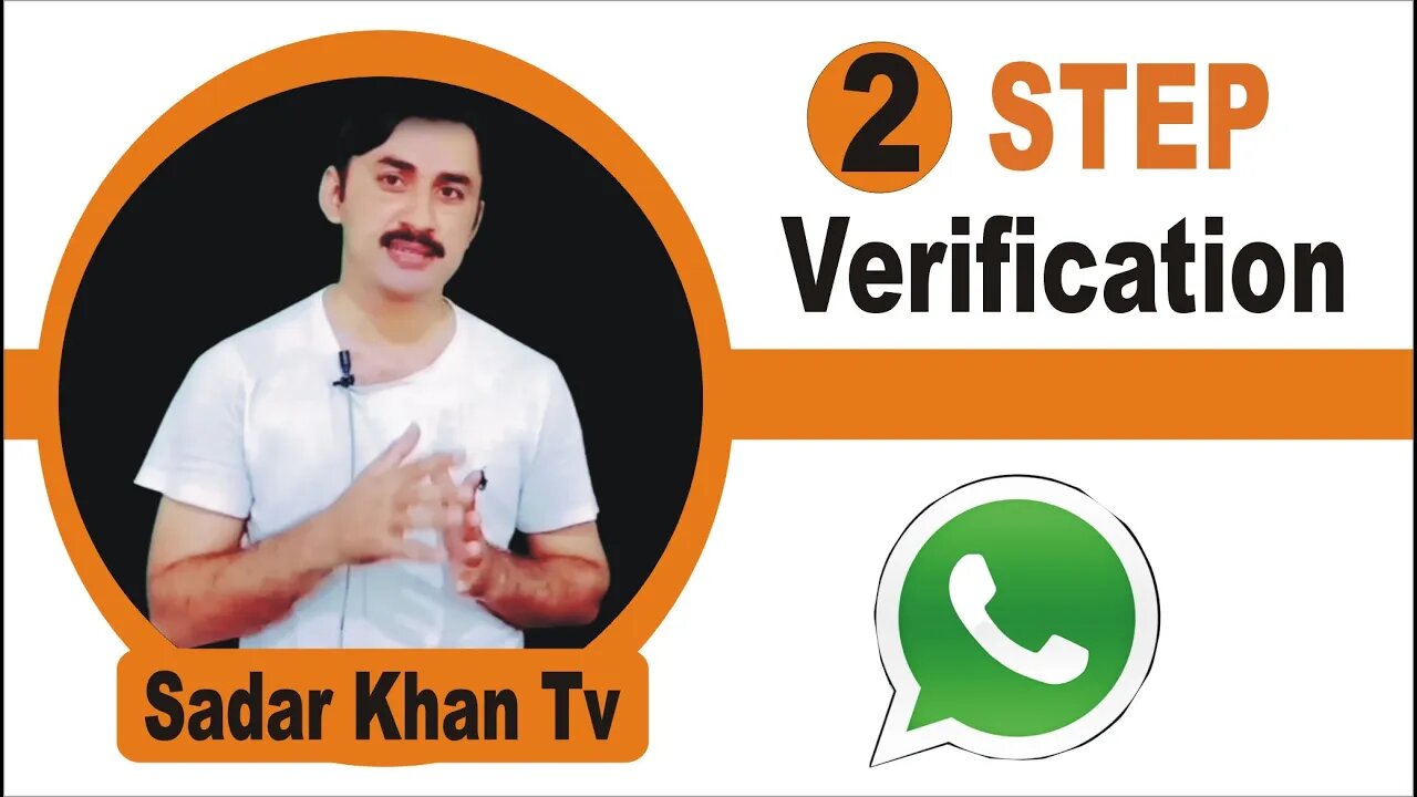 Two Step Verification|How to save your whatsapp from Hackers|Whatsapp setting|Sadar Khan Tv