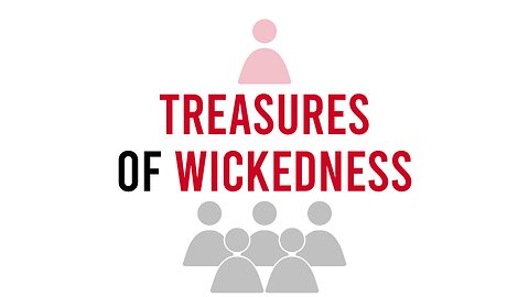 08-02-23 - Treasures Of Wickedness - Andrew Stensaas