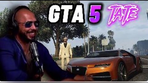 ANDREY TATE REACTS TO GTA 5 TATE VIDEOS