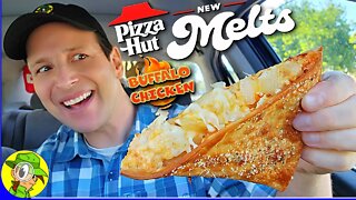 Pizza Hut® MELTS Review 🍕🧀 Buffalo Chicken Melt 🐃🐔🧀 | Peep THIS Out! 🕵️‍♂️