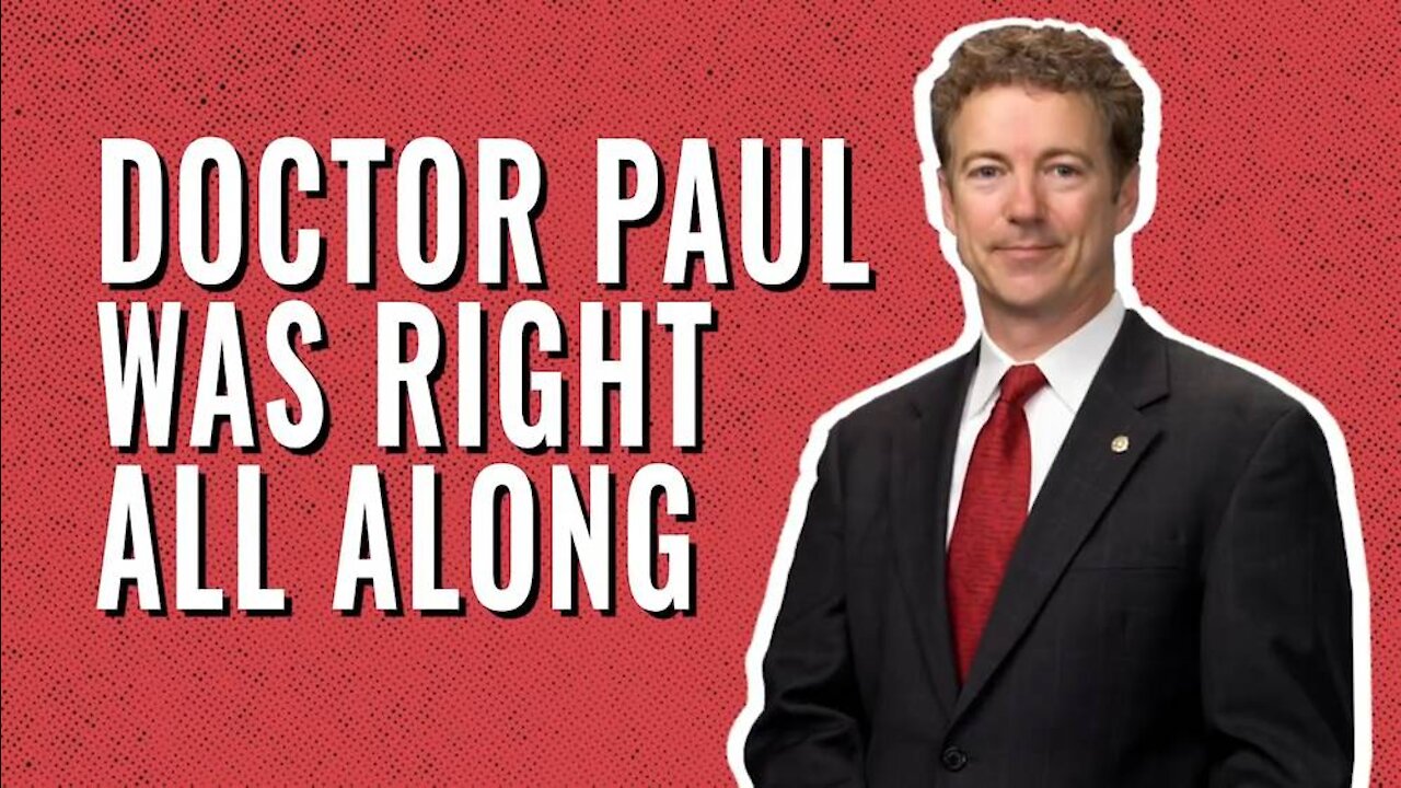 Rand Paul Was Right All Along