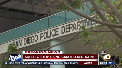 SDPD to stop using carotid restraint