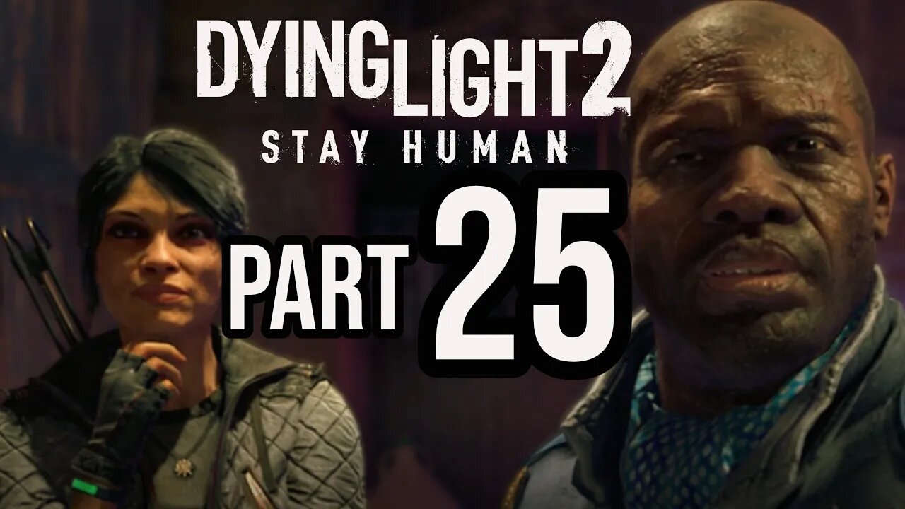 DYING LIGHT 2 - Part 25 - DEFENDING THE FISH EYE (FULL GAME) Walkthrough Gameplay