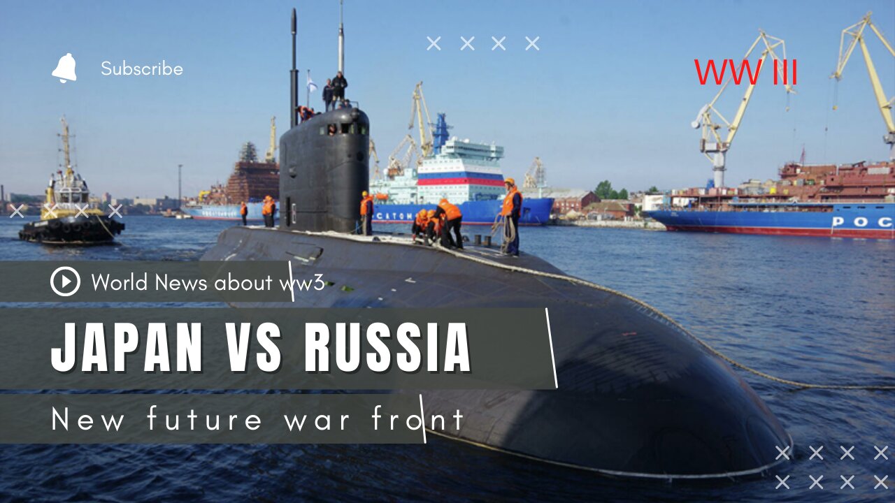 The new future war front will be : Japan Vs Russia