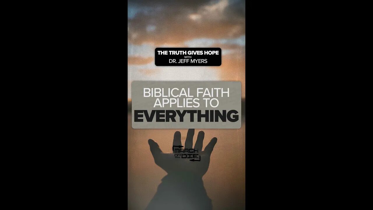 Biblical Faith Applies to Everything #shorts