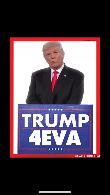 Trump 4EVA