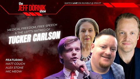 Medical Freedom, Free Speech & the Left's Hatred of Tucker Carlson | Matt Couch, Alex Stone & Mic Meow