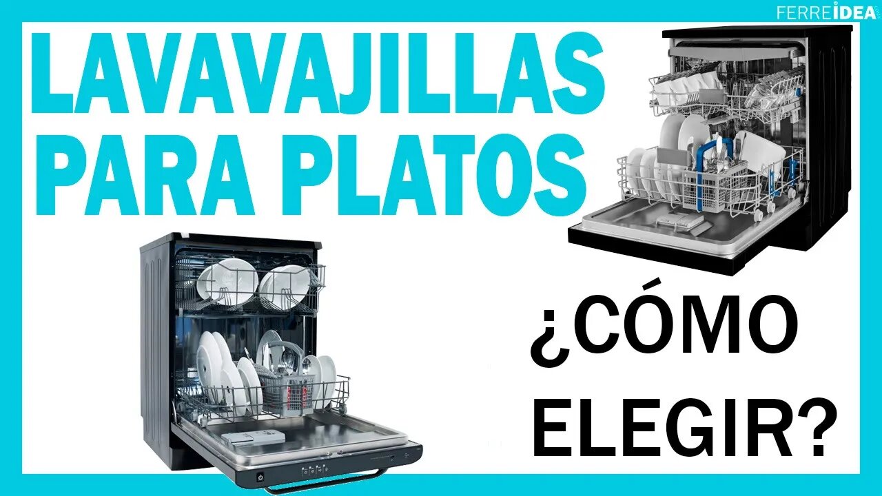 LAVAVAJILLAS 👉 ¿Cómo Elegir una LAVAPLATOS para tu Cocina? 🍛