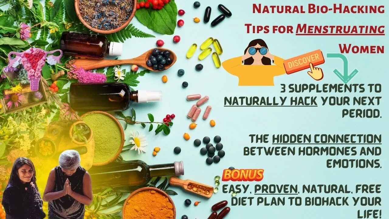 Natural Biohacking Secrets for Menstruating Women Revealed by 30+ Year Nutritionist