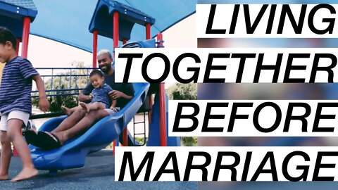 living together could ruin your marriage before it starts