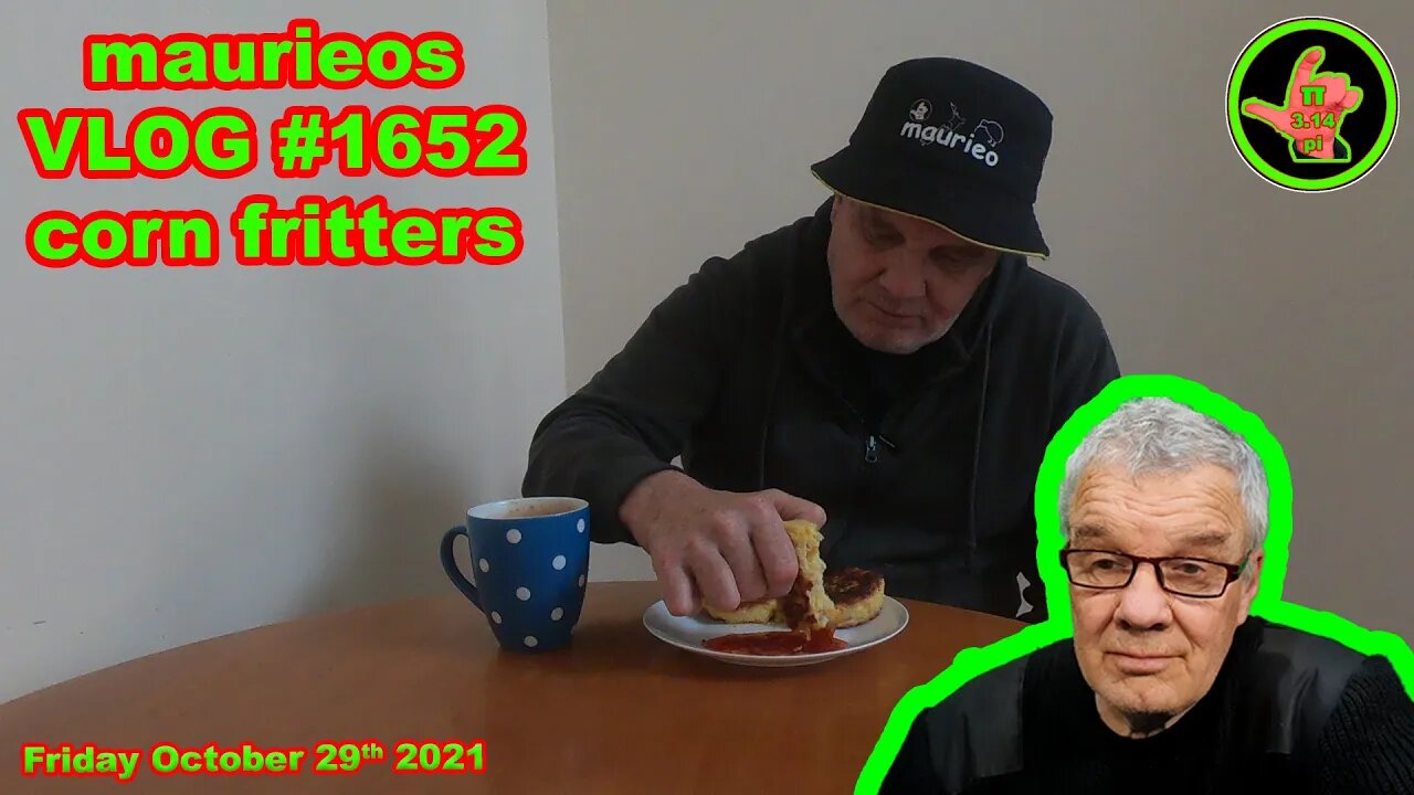 maurieos VLOG #1652 corn fritters