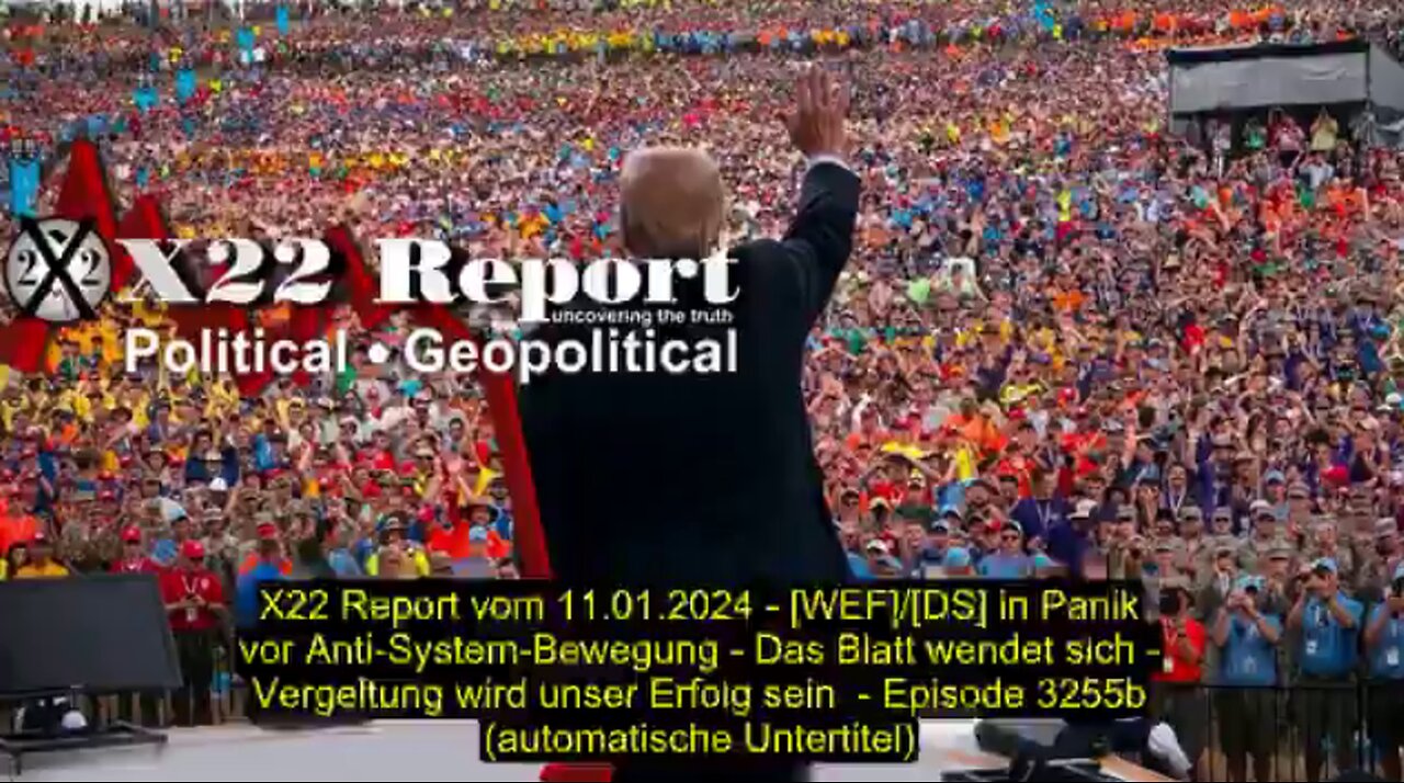 X22 Report vom 11.01.2024 (automatische Untertitel)