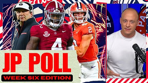 Josh Pate's Week 6 CFB Power Ratings - NEW #1 Team + Clemson Is Back