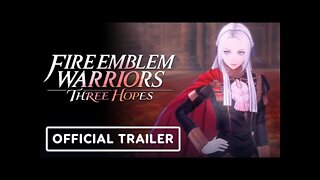 Fire Emblem Warriors: Three Hopes - Official Trailer | Nintendo Direct